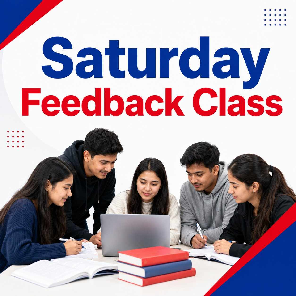 Saturday  feedback class
