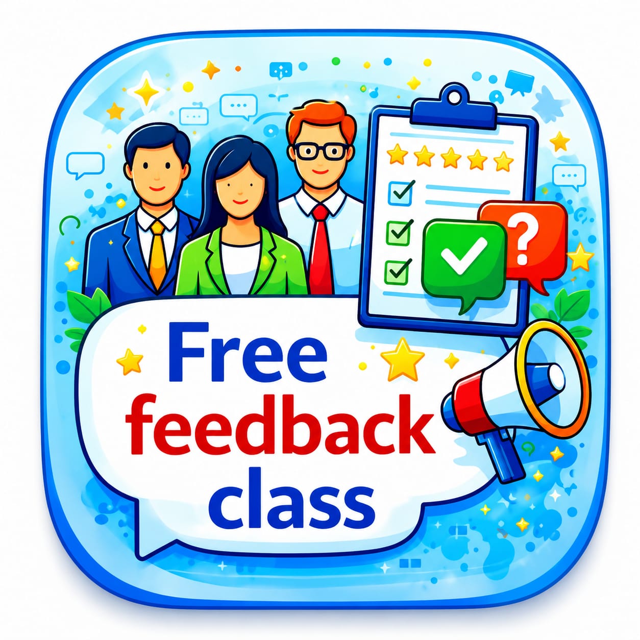 FREE FEEDBACK CLASS